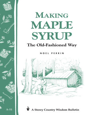 cover image of Making Maple Syrup